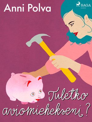 cover image of Tuletko aviomiehekseni?